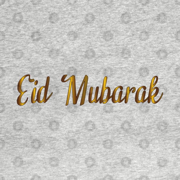 Eid Mubarak - Happy Eid - Eid by Tilila